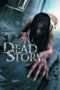 Nonton Film Dead Story (2017) Sub Indo