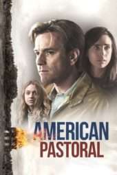 Nonton Film American Pastoral (2016) Sub Indo