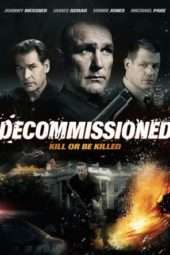 Nonton Film Decommissioned (2016) Sub Indo