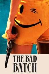 Nonton Film The Bad Batch (2017) Sub Indo