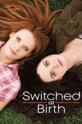 Nonton Film Switched at Birth Season 04 (2011) Sub Indo