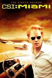 Nonton Film CSI: Miami Season 08 (2009) Sub Indo