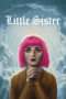 Nonton Film Little Sister (2016) Sub Indo