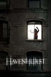 Nonton Film Havenhurst (2016) Sub Indo