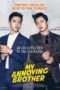 Nonton Film My Annoying Brother (2016) Sub Indo