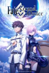 Nonton Film Fate/Grand Order: First Order (2016) utw Sub Indo