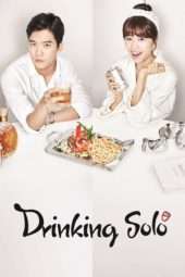 Nonton Film Drinking Solo (2016) Sub Indo