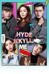 Nonton Film Hyde, Jekyll, Me (2015) Sub Indo