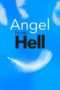 Nonton Film Angel from Hell Season 01 (2016) Sub Indo