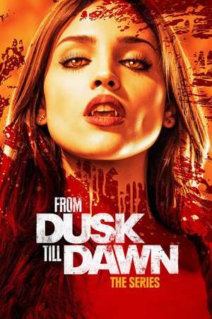 Nonton From Dusk till Dawn: The Series Season 01 (2014) Sub Indo