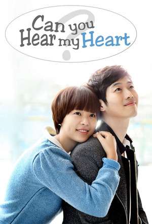 Nonton Can You Hear My Heart? (2011) Sub Indo