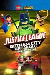 Nonton Film LEGO DC Comics Super Heroes: Justice League – Gotham City Breakout (2016) Sub Indo