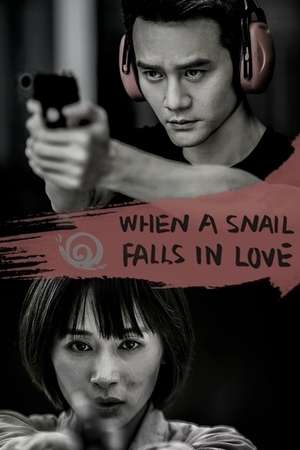 Nonton When a Snail Falls in Love (2016) Sub Indo