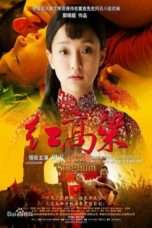 Nonton Film Red Sorghum (2014) Sub Indo