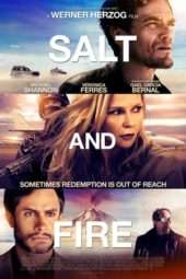 Nonton Film Salt and Fire (2016) Sub Indo