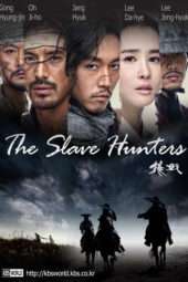 Nonton Film The Slave Hunters (2010) Sub Indo