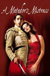 Nonton Film A Matador’s Mistress (2008) Sub Indo