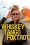 Nonton Film Whiskey Tango Foxtrot (2016) Sub Indo