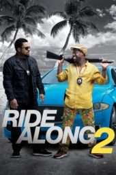 Nonton Film Ride Along 2 (2016) Sub Indo