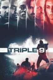 Nonton Film Triple 9 (2016) Sub Indo