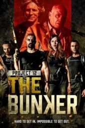 Nonton Film Project 12: The Bunker (2016) Sub Indo