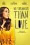 Nonton Film No Stranger Than Love (2015) Sub Indo