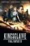 Nonton Film Kingsglaive: Final Fantasy XV (2016) Sub Indo