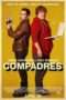 Nonton Film Compadres (2016) Sub Indo