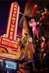 Nonton Film Adventures in Babysitting (2016) Sub Indo