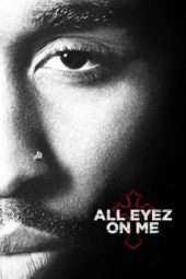 Nonton Film All Eyez on Me (2017) Sub Indo