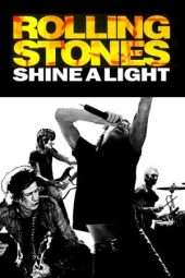 Nonton Film Shine a Light (2008) Sub Indo