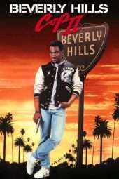 Nonton Film Beverly Hills Cop II (1987) Sub Indo