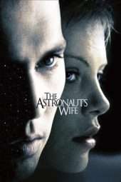 Nonton Film The Astronaut’s Wife (1999) Sub Indo