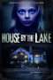 Nonton Film House by the Lake (2016) Sub Indo