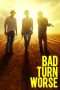 Nonton Film Bad Turn Worse (2014) Sub Indo