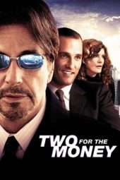 Nonton Film Two for the Money (2005) Sub Indo