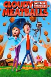 Nonton Film Cloudy with a Chance of Meatballs (2009) Sub Indo