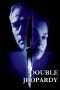 Nonton Film Double Jeopardy (1999) Sub Indo