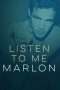 Nonton Film Listen to Me Marlon (2015) Sub Indo