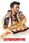 Nonton Film Overdrive (2017) Sub Indo