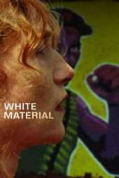 Nonton Film White Material (2010) Sub Indo