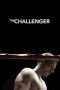 Nonton Film The Challenger (2015) Sub Indo