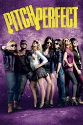 Nonton Film Pitch Perfect (2012) Sub Indo