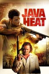 Nonton Film Java Heat (2013) Sub Indo