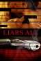 Nonton Film Liars All (2013) Sub Indo