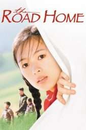 Nonton Film The Road Home (1999) gt Sub Indo