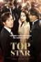 Nonton Film Top Star (2013) Sub Indo