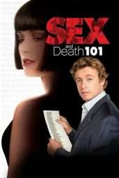 Nonton Film Sex and Death 101 (2007) Sub Indo