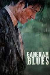 Nonton Film Gangnam Blues (2015) Sub Indo