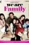 Nonton Film We Are Family (2010) Sub Indo